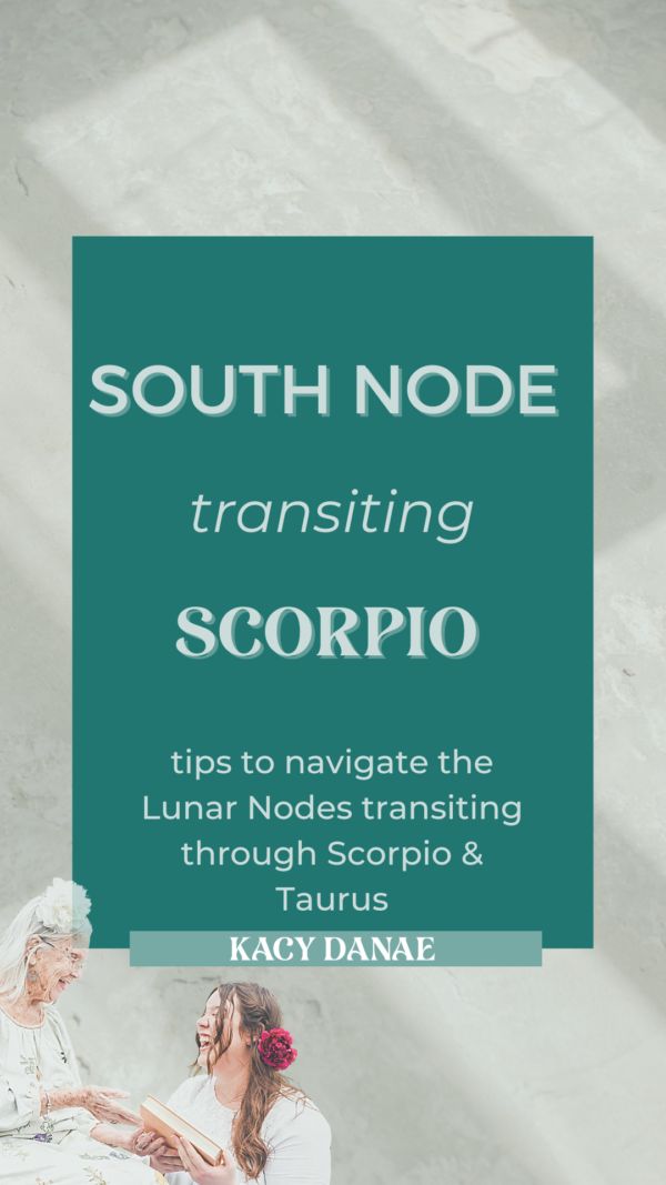 South Node In Scorpio North Node In Taurus